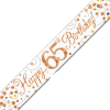 White & Rose Gold 65th Birthday Banner additional gift