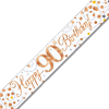 White & Rose Gold 90th Birthday Banner additional gift